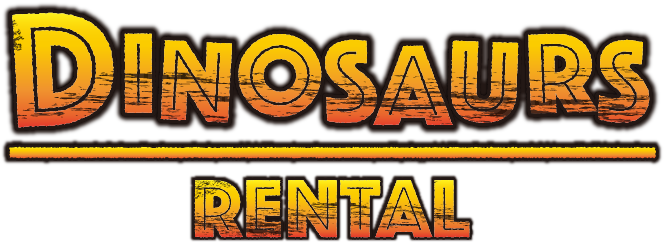 DINOSAURS RENTAL